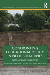 Omslagafbeelding: Confronting Educational Policy in Neoliberal Times 1st edition 9781138556164