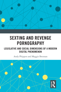Titelbild: Sexting and Revenge Pornography 1st edition 9780367672294