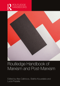 Cover image: Routledge Handbook of Marxism and Post-Marxism 1st edition 9780367653743