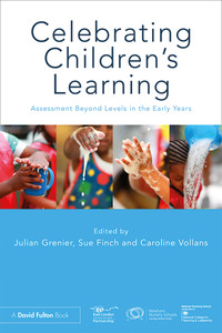 Omslagafbeelding: Celebrating Children’s Learning 1st edition 9781138555273