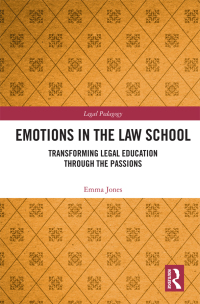 Imagen de portada: Emotions in the Law School 1st edition 9781032240510