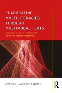 Cover image: Elaborating Multiliteracies through Multimodal Texts 1st edition 9781138555020