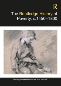 Imagen de portada: The Routledge History of Poverty, c.1450–1800 1st edition 9780367682408
