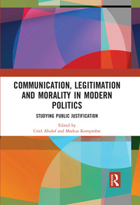 Imagen de portada: Communication, Legitimation and Morality in Modern Politics 1st edition 9781138554948