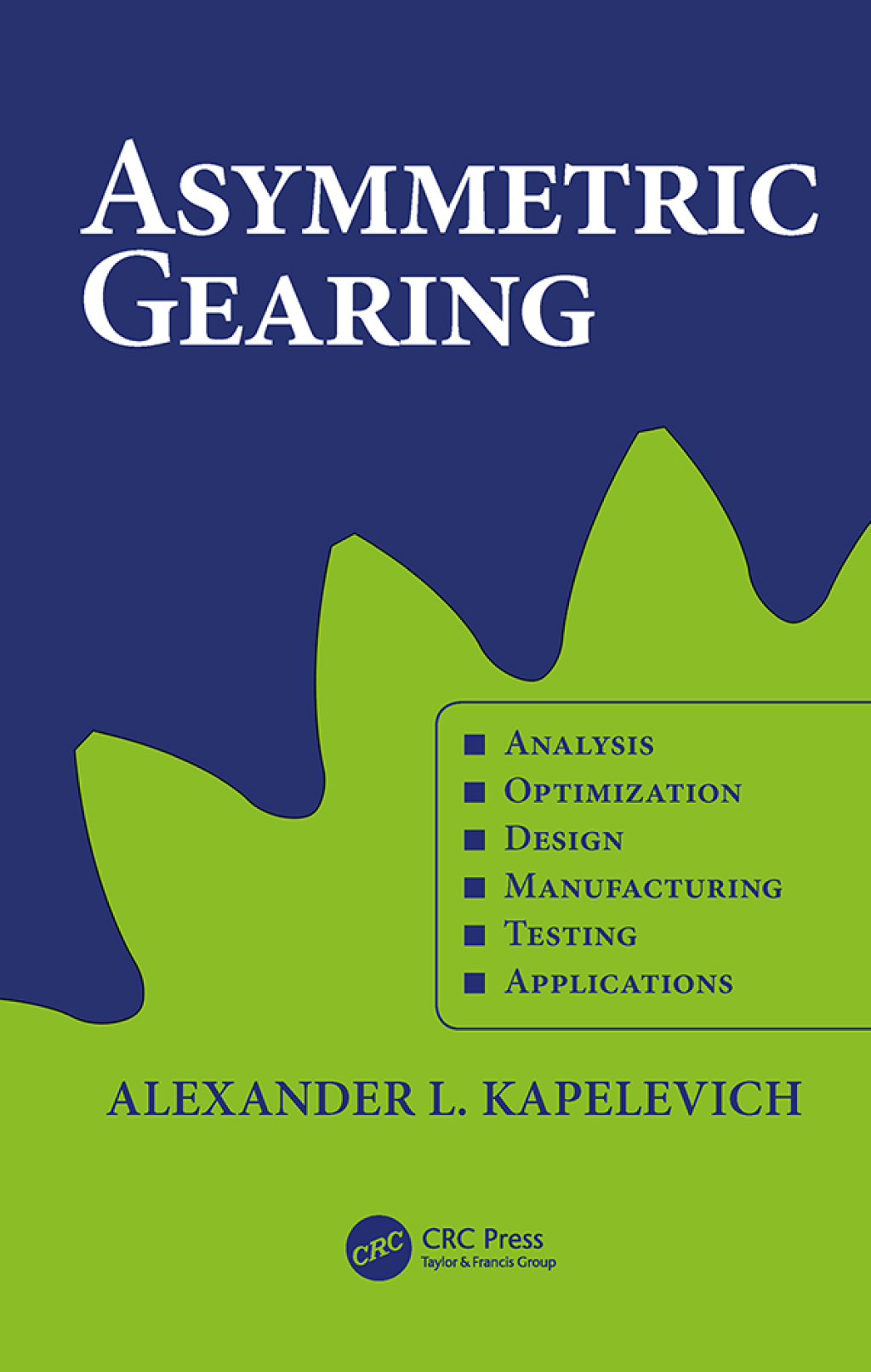 Asymmetric Gearing 1st Edition