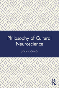 表紙画像: Philosophy of Cultural Neuroscience 1st edition 9781138947504