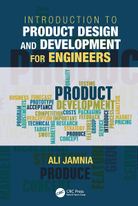 Cover image: Introduction to Product Design and Development for Engineers 1st edition 9781138554214