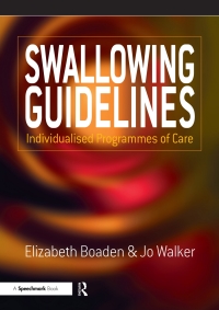صورة الغلاف: Swallowing Guidelines 1st edition 9780863885174
