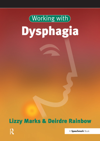 Cover image: Working with Dysphagia 1st edition 9780863882494