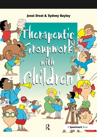 Cover image: Therapeutic Groupwork with Children 1st edition 9780863882340