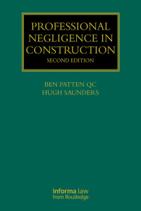 صورة الغلاف: Professional Negligence in Construction 2nd edition 9781138553583