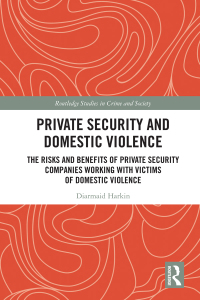 Imagen de portada: Private Security and Domestic Violence 1st edition 9780367784713