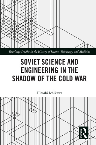 Titelbild: Soviet Science and Engineering in the Shadow of the Cold War 1st edition 9780367585228