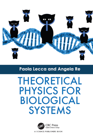 Imagen de portada: Theoretical Physics for Biological Systems 1st edition 9781138552418