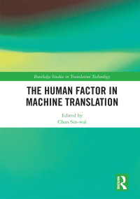 Cover image: The Human Factor in Machine Translation 1st edition 9781138551213