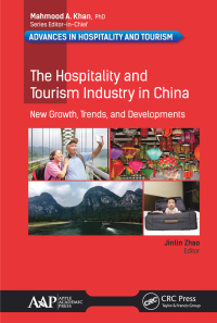 Titelbild: The Hospitality and Tourism Industry in China 1st edition 9781771886529
