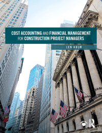 Immagine di copertina: Cost Accounting and Financial Management for Construction Project Managers 1st edition 9781138550643