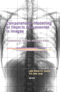 صورة الغلاف: Computational Modelling of Objects Represented in Images. Fundamentals, Methods and Applications 1st edition 9780367849702