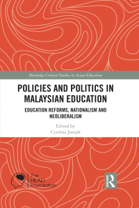 Cover image: Policies and Politics in Malaysian Education 1st edition 9780367272777
