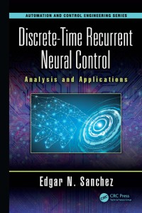 Imagen de portada: Discrete-Time Recurrent Neural Control 1st edition 9781032338965