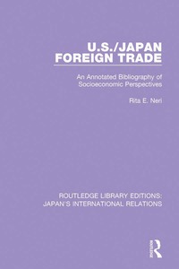 صورة الغلاف: U.S./Japan Foreign Trade 1st edition 9781138550193