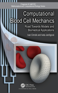Cover image: Computational Blood Cell Mechanics 1st edition 9781138506084