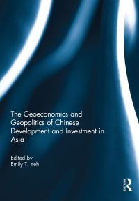 Titelbild: The Geoeconomics and Geopolitics of Chinese Development and Investment in Asia 1st edition 9780367891909