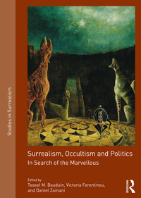 Imagen de portada: Surrealism, Occultism and Politics 1st edition 9781138054332