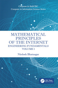 表紙画像: Mathematical Principles of the Internet, Volume 1 1st edition 9781138505483