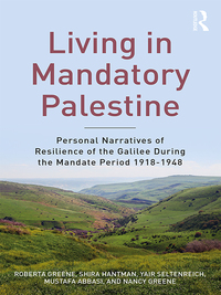 Cover image: Living in Mandatory Palestine 1st edition 9781138068988