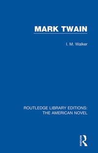 Cover image: Mark Twain 1st edition 9781138505223
