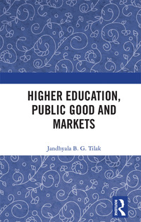 Cover image: Higher Education, Public Good and Markets 1st edition 9780367345464