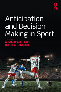Imagen de portada: Anticipation and Decision Making in Sport 1st edition 9781138504844
