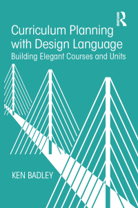 Cover image: Curriculum Planning with Design Language 1st edition 9781138504714