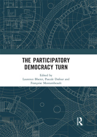 Imagen de portada: The Participatory Democracy Turn 1st edition 9780367891800