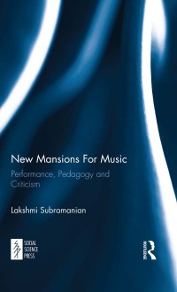 Cover image: New Mansions For Music 1st edition 9781138503182