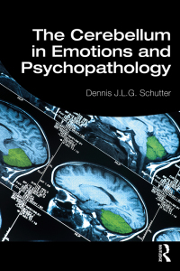 Imagen de portada: The Cerebellum in Emotions and Psychopathology 1st edition 9781138502789