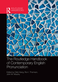 Omslagafbeelding: The Routledge Handbook of Contemporary English Pronunciation 1st edition 9781032096148