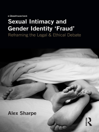 Imagen de portada: Sexual Intimacy and Gender Identity 'Fraud' 1st edition 9781138502550