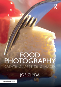 Cover image: Food Photography 1st edition 9781138502215
