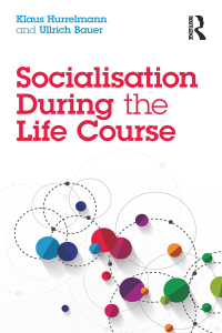 表紙画像: Socialisation During the Life Course 1st edition 9781138502185