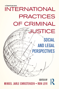 Cover image: International Practices of Criminal Justice 1st edition 9780367232405