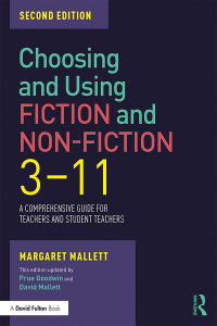 Cover image: Choosing and Using Fiction and Non-Fiction 3-11 2nd edition 9781138501799