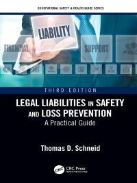 Titelbild: Legal Liabilities in Safety and Loss Prevention 3rd edition 9781138501690