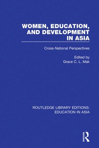 صورة الغلاف: Women, Education and Development in Asia 1st edition 9781138310131