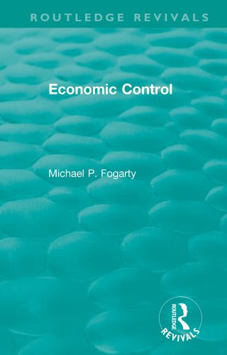 Immagine di copertina: Routledge Revivals: Economic Control (1955) 1st edition 9781138310551