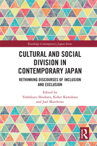 Imagen de portada: Cultural and Social Division in Contemporary Japan 1st edition 9781138310391