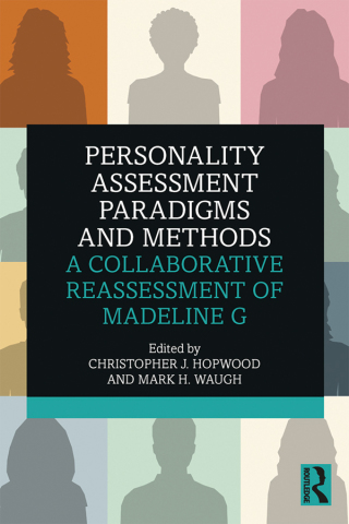 صورة الغلاف: Personality Assessment Paradigms and Methods 1st edition 9781138310148