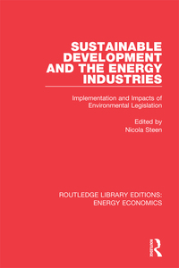 Cover image: Sustainable Development and the Energy Industries 1st edition 9781138500532