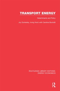 表紙画像: Transport Energy: Determinants and Policy 1st edition 9781138309883